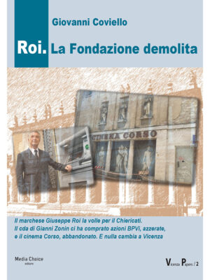 Roi. La Fondazione demolita